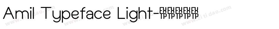 Amil Typeface Light字体转换